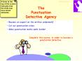 The Punctuation Detective Agency PowerPoint PPT Presentation