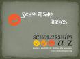Scholarship   Basics PowerPoint PPT Presentation
