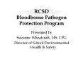 RCSD Bloodborne Pathogen Protection Program PowerPoint PPT Presentation