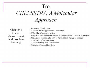 Tro CHEMISTRY; A Molecular Approach