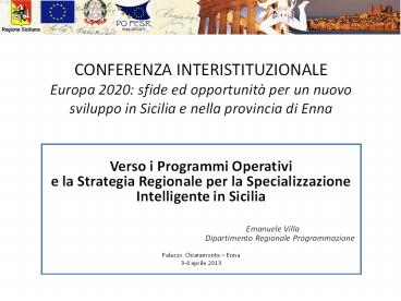 CONFERENZA INTERISTITUZIONALE Europa 2020: sfide ed opportunit