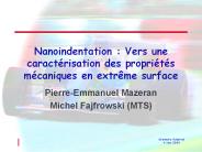 Nanoindentation : Vers une caract