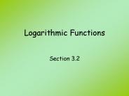 Logarithmic Functions
