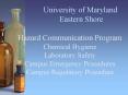 Hazard Communication Program Chemical Hygiene Laboratory Safety Campus Emergency Procedures Campus Regulatory Procedure PowerPoint PPT Presentation