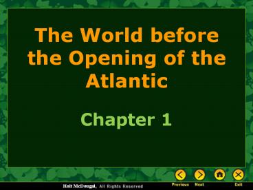 The World before the Opening of the Atlantic