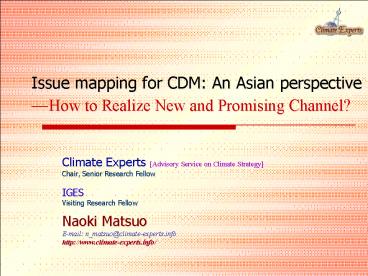 Issue mapping for CDM: An Asian perspective 