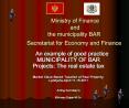 Ministry of Finance and the municipality BAR Secretariat for Economy and Finance PowerPoint PPT Presentation