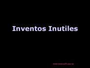 Inventos Inutiles