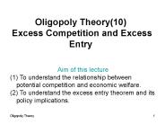 Oligopoly Theory(10) Excess Competition and Excess Entry