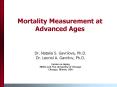Mortality Measurement at Advanced Ages PowerPoint PPT Presentation
