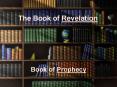 The Book of Revelation PowerPoint PPT Presentation