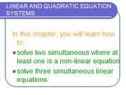 LINEAR AND QUADRATIC EQUATION SYSTEMS