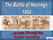 The Battle of Hastings, 1066