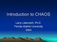 Introduction to CHAOS PowerPoint PPT Presentation