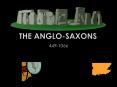 The Anglo-Saxons PowerPoint PPT Presentation
