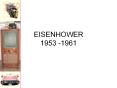 EISENHOWER 1953 -1961 PowerPoint PPT Presentation
