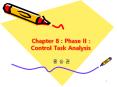 Chapter 8 : Phase II : Control Task Analysis PowerPoint PPT Presentation