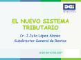 EL NUEVO SISTEMA TRIBUTARIO PowerPoint PPT Presentation