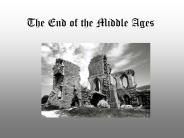 The End of the Middle Ages