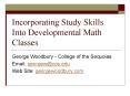 Incorporating Study Skills Into Developmental Math Classes PowerPoint PPT Presentation