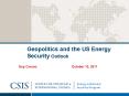 Geopolitics and the US Energy Security Outlook PowerPoint PPT Presentation