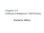 Chapter 5.4 Artificial Intelligence: Pathfinding