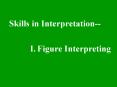 Skills in Interpretation-- PowerPoint PPT Presentation