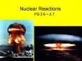 Nuclear Reactions PowerPoint PPT Presentation