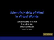 Scientific Habits of Mind in Virtual Worlds