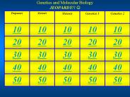 Genetics and Molecular Biology JEOPARDY!! ?