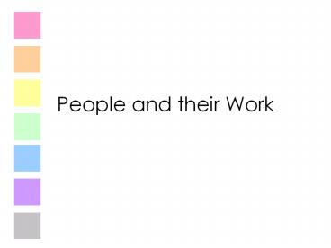 People and their Work