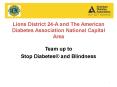 Lions District 24-A and The American Diabetes Association National Capital Area  Team up to PowerPoint PPT Presentation