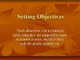 Setting Objectives PowerPoint PPT Presentation