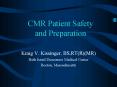 CMR Patient Safety and Preparation PowerPoint PPT Presentation