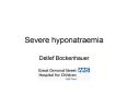 Severe hyponatraemia PowerPoint PPT Presentation