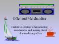 Offer and Merchandise PowerPoint PPT Presentation