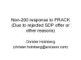 Non-200 response to PRACK (Due to rejected SDP offer or other reasons) PowerPoint PPT Presentation