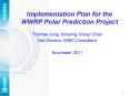 Implementation Plan for the WWRP Polar Prediction Project PowerPoint PPT Presentation
