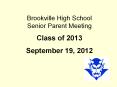 Brookville High School Senior Parent Meeting PowerPoint PPT Presentation