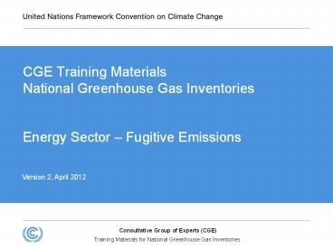 CGE Training Materials National Greenhouse Gas Inventories