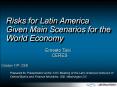 Risks for Latin America Given Main Scenarios for the World Economy PowerPoint PPT Presentation