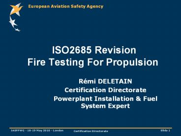 ISO2685 Revision Fire Testing For Propulsion