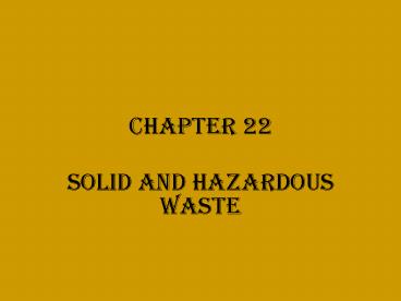 Solid and Hazardous Waste