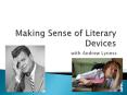 Making Sense of Literary Devices PowerPoint PPT Presentation