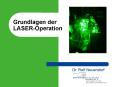 Grundlagen der LASER-Operation PowerPoint PPT Presentation