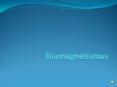 Diamagnetismus PowerPoint PPT Presentation