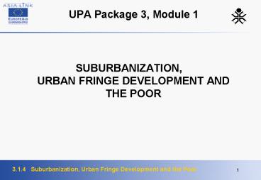UPA Package 3, Module 1