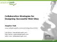 Collaborative Strategies for Designing Successful Web Sites PowerPoint PPT Presentation