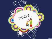 FRIZER