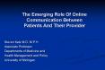 The Emerging Role Of Online Communication Between Patients And Their Provider PowerPoint PPT Presentation